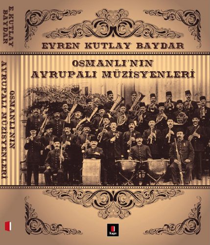 musika-i-humayun-osmanli-askeri-bando-egitim-mizikayi-humayun-musika-i-mizka-yi-mizika-i-humayun